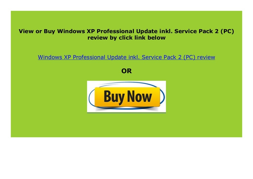 windows xp service pack 2 update windows xp service pack 2 update