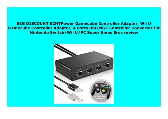 Best Price Echtpower Gamecube Controller Adapter Wii U Gamecube Cont