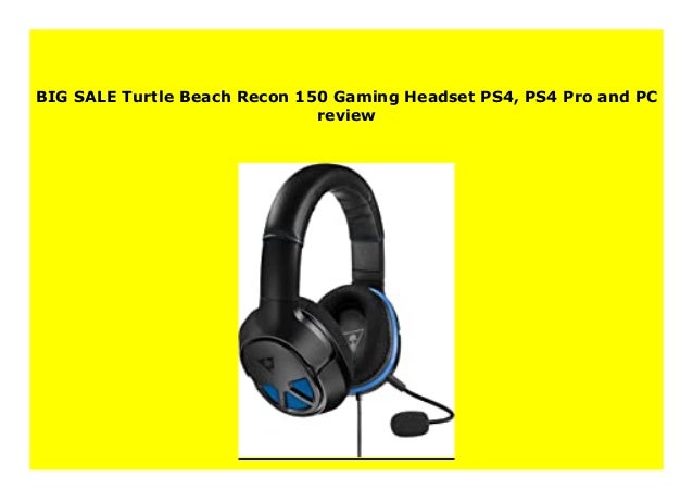 turtle beach ear force recon 150 reviews