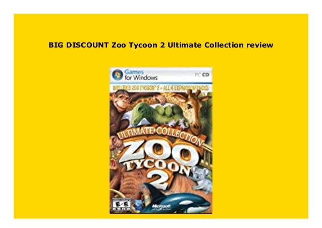 zoo tycoon 2 ultimate collection pc