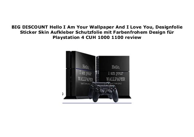 Best Price Hello I Am Your Wallpaper And I Love You Designfolie Stic