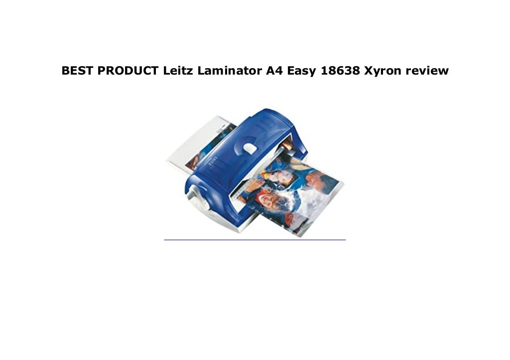 BIG DISCOUNT Leitz Laminator A4 Easy 18638 Xyron review 526