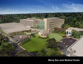 Mercy San Juan Medical Center
 