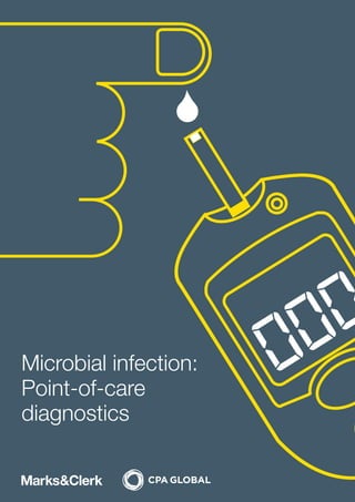 Microbial infection:
Point-of-care
diagnostics
 