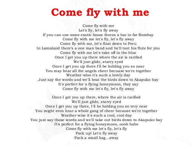 Песня i like better. Come Fly with me текст. I can Fly текст. Fly away текст. I Love you Baby Frank Sinatra текст.