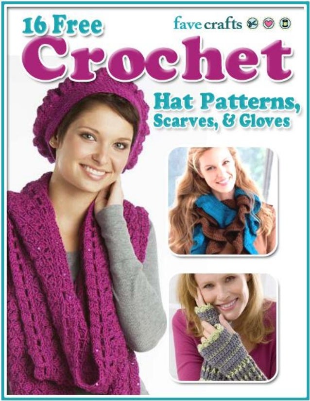 16 Free Crochet Hat Patterns Scarves Gloves