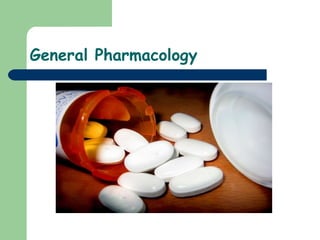 General Pharmacology   
