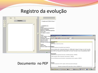 Registro da evolução

Documento no PEP

 