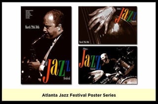 Atlanta Jazz Festival Poster Series
 
