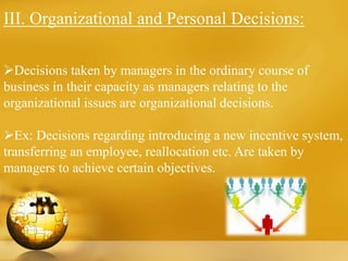 principles of Management- types of decision making | PPT