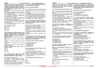 Concurso Público 2010            PROVA DE COORDENADOR PEDAGÓGICO                                                  Concurso Público 2010            PROVA DE COORDENADOR PEDAGÓGICO

18. A água é indispensável à vida na Terra, todavia,    21. Sobre o princípio da igualdade da assistência à      25. Um médico recém-formado resolve abrir um            29- A Floresta Amazônica é a maior formação
a água é também um dos maiores veículos de              saúde do Sistema Único de Saúde.                         consultório, para tanto toma as seguintes               florestal contínua do planeta, não só pelo seu porte,
transmissão de diversas doenças. Onde existe alta                                                                providências: aluga a sala, compra os móveis e          mas pela enorme área que ocupa. Entretanto, nas
concentração populacional, devido à poluição, a         Assinale a alternativa CORRETA:                          coloca a sua placa na porta.                            últimas décadas vem sofrendo rápido processo de
água poderá carregar substâncias tóxicas, além                                                                                                                           degradação ambiental.
vírus e bactérias.                                      (A) A igualdade significa que os conselhos de saúde      Pode haver alguma implicação legal quanto a isso?
Com referência a esse assunto, julgue os itens          devem ser exclusivo ao governo e aos trabalhadores                                                               Não podemos apontar como agente causador;
seguintes.                                              da saúde.                                                (A) Sim, porque a instalação de um consultório médico
[ ] A destinação apropriada de dejetos humanos se       (B) A igualdade significa que todos devem propor a       deve ser previamente licenciado pelo órgão sanitário    (A) Os grandes projetos minerais.
presta para evitar a poluição do solo e de mananciais   regionalização.                                          estadual.                                               (B) A exploração madeireira.
para abastecimento de água.                             (C) A igualdade quer dizer que o atendimento deve ser    (B) Não, porque a licença para funcionamento emitida    (C) As queimadas
[ ] A quantidade de oxigênio é o parâmetro mais         pago pelos Estados diretamente aos trabalhadores         pelo órgão sanitário municipal pode ser obtida no curso (D) O consumo de lenha por termelétricas
utilizado para medir, indiretamente, a quantidade de    (D) É o princípio pelo qual todos devem ser atendidos,   do funcionamento do consultório.                        (E) A expansão de fronteiras agrícolas.
matéria orgânica presente na água.                      sem preconceitos ou privilégios de qualquer espécie.     (C) Não. Consultórios médicos e odontológicos
[ ] Uma estação de tratamento de esgoto tem a           (E) A igualdade ocorre quando o Sistema Único de         prescindem de autorização de órgãos sanitários.         30. A composição etária da população brasileira
finalidade de tratar e armazenar o esgoto para que      Família garante a todos o direito de informação          (D) Sim, porque deve-se pedir ao CRM a liberação para   tem sofrido alterações nas últimas décadas
este não seja jogado no meio ambiente.                                                                           o funcionamento do consultório.                         devidas:
[ ] O tratamento da água para consumo humano serve      22. O Protocolo de Kyoto assinado pelo Brasil e          (E) Não, a atividade médica é de fundamental            (A) à diminuição da densidade demográfica e ao
para cortar o ciclo de transmissão de doenças como      vários outros paises do mundo todo, não foi              importância para a sociedade, estando o direito á       aumento da população absoluta.
febre tifóide e hepatite.                               ratificado pelos Estados Unidos da América do            saúde inclusive previsto constitucionalmente.           (B) ao aumento da expectativa de vida e à diminuição
[ ] A floculação é um tratamento biológico de remoção   Norte, embora vise:                                                                                              da taxa de natalidade.
de poluentes presentes na água.                                                                                  26. Para alguns filósofos e sociólogos, os              (C) a diminuição da expectativa de vida e à estabilidade
                                                        (A) Permitir aos países do chamado 3º. Mundo o           princípios de uma sociedade liberal democrática         da taxa de natalidade.
A ordem CORRETA acima é:                                desmatamento de suas reservas florestais.                justa seriam:                                           (D) ao aumento da expectativa de vida e da taxa de
(A) V,V,F,V,F;                                          (B) Conservar as condições ambientais que inibam o                                                               natalidade.
(B) F,F,V,V,F;                                          crescente aquecimento do clima mundial.                  (A) A agudização das diferenças.                        (E) ao aumento d população relativa e à diminuição da
(C) F,F,V,V,V;                                          (C) Proibir no mundo inteiro o esgotamento de reservas   (B) A busca de uma igualdade inequívoca e absoluta.     população absoluta.
(D) V,F,F,F,V.                                          florestais.                                              (C) A liberdade individual colocada em primeiro plano.
(E) V,F,F,V,V.                                          (D) Favorecer os países industrializados do primeiro     (D) A limitação das liberdades individuais em prol do   P3 - CONHECIMENTOS PEDAGÓGICOS
                                                        mundo, aceitando altas taxas de dióxido de carbono na    coletivo.
19. A Política Nacional do Meio Ambiente tem como       atmosfera.                                               (E) A estruturação de liberdades básicas iguais, ainda  31- O homem ao se desenvolver, apresenta uma
objetivo a preservação, melhoria e recuperação da       (E) Possibilitar ao 1º. Mundo a expansão de suas         que com persistência de algumas desigualdades           aprendizagem autêntica que se identifica no
qualidade ambiental propícia à vida visando             indústrias.                                              sociais e econômicas.                                   momento em que:
assegurar as condições ao desenvolvimento sócio                                                                                                                          (A) Demonstra alteração nas atitudes.
econômico do país.                                      23. A Polícia Federal, no ano de 2007, desarticulou      27. O indicador que, de forma mais consistente, é       (B) Demonstra memorização dos fatos.
Sobre essa questão, considere as afirmativas a          uma quadrilha que fraudava licitações para               influenciado por fatores econômicos e sociais:          (C) Compreensão do comportamento.
seguir:                                                 realização de obras públicas. Na primeira face da                                                                (D) Demonstra modificação do comportamento.
I. Racionalização do uso do solo, do subsolo, da água e operação foram presas 46 pessoas.                        (A) Natimortalidade.                                    (E) Nenhuma das alternativas corretas.
do ar.                                                                                                           (B) Mortalidade nonatal.
II. Estimular o uso de áreas protegidas para cultivo    Esta operação a Polícia Federal denominou de:            (C) Mortalidade infantil.                               32- São características que tem relação com a
agrícola.                                                                                                        (D) Mortalidade pós- natal.                             organização do currículo por atividade nas séries
III. Planejamento e fiscalização do uso dos recursos    (A) Operação Passando a Limpo                            (E) Mortalidade perinatal.                              iniciais do ensino fundamental com seus
naturais.                                               (B) Operação Moeda Verde                                                                                         respectivos conteúdos:
IV. Proteção dos ecossistemas, com a preservação de     (C) Operação Têmis                                       28. Quanto aos aspectos históricos, políticos e
áreas representativas.                                  (D) Operação Navalha                                     geográfico do Município de Manari.                      (A) Menor abrangência e menor desempenho por parte
Assinale a alternativa que contém todas as              (E) Operação Suíça                                                                                               dos professores.
afirmativas corretas:                                                                                            Marque “V” para afirmativa(s) verdadeira(s) e “F”       (B) Maior articulação e menor profundidade nos
(A) I e II.                                             24. Com relação aos Servidores Públicos, analise         para falsa(s).                                          conteúdos.
(B) II e III.                                           as afirmativas a seguir:                                 ( ) Foi criado distrito com a denominação de Vila       (C) Maior abrangência e maior integração.
(C) II e IV.                                                                                                     Mariana.                                                (D) Maior integração e menor tempo em sala de aula.
(D) I, II e III.                                        I- A exoneração do servidor não é punição.               ( ) Elevado a categoria de Município em 1995, por       (E) Maior profundidade e menor integração.
(E) I, III e IV.                                        II-Durante o estágio probatório, o servidor não pode     desmembramento dos Municípios de Inajá e Ibimirim.
                                                        responder a processo administrativo disciplinar.         ( ) Segundo o historiador José Almeida Maciel, Manari   33- Para se fazer um bom planejamento o professor
20. A bacia Amazônica, detentora do maior               III-Por ser discricionário, não há necessidade de        quer dizer “Riacho, água da chuva”.                     precisa considerar alguns fatores, entre eles a
potencial energético do Brasil, contribui com           motivação do ato que exonera o servidor não aprovado     ( ) Está localizado no Polígono das Secas distante 400  primeira fase de ensino é:
pequena parcela da potência instalada porque:           no estágio probatório.                                   km do Recife.
                                                                                                                 ( ) É situado no domínio das bacias dos rios São        (A) Estabelecer alguns objetivos.
(A) Seus rios são de pequeno caudal.                      A(s) afirmativa(s) verdadeira(s) é/são somente:        Francisco e Pajeú.                                      (B) O conhecimento da realidade dos alunos.
(B) Sua altitude não possibilita melhor aproveitamento.                                                                                                                  (C) A seleção dos conteúdos.
(C) Localiza-se à grande distância dos centros            (A) I.                                                 .A seqüência correta da cima para baixo é:              (D) Ter equilíbrio emocional.
industrializados e urbanizados do Sul e Sudeste,          (B) II.                                                (A) F – V – V – F – F                                   (E) A definição do programa a ser dado.
maiores consumidores de energia.                          (C) III.                                               (B) F – F – F – V – F
(D) Sendo a maioria dos seus rios formados pelo           (D) I e II.                                            (C) V – F – V – V – F
regime pluvial pouco se prestam a essa finalidade.        (E) Nenhuma.                                           (D) V – V – V – F – F
(E) A maioria de seus rios secam durante o verão.                                                                (E) V – F – F – F – F

                                                                                                Página 3 de 6                                                                                                          Página 4 de 6
                                                                                             www.pciconcursos.com.br
 