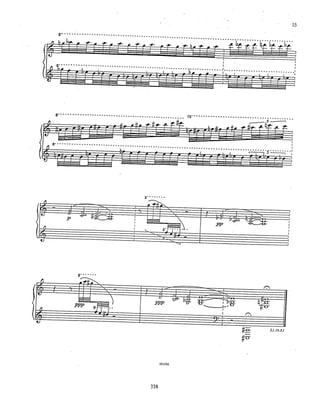 texturas em processos cromáticos




 exploração
 de regiões
 agudas do
 piano


                    grupos cromáticos                                            grupos cromáticos



exploração
de regiões
agudas do
piano

grupos cromáticos


                        Dm(omit5)/C             segundas                     Db7+(omit5)/C
                                 A                                       Eb(omit5)     Am




                        segundas                       Bsus(addb9)

                                                   G/D         Em(b5)                    trítono




                                                                       C#o

                                                         dubiedade
                                                         indefinição
                                                                                      C#7(omit5)


                                                                C#o



                                                   279
 