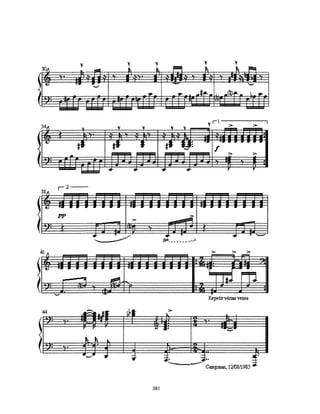 D               Em              F                      G G#m           G G#m



                   D                       D                F         F       G#m



                                                                                          D
                        G#m(b5)            E7                    E7                   D



               Em


                        possibilidades
                        de quartas
               D                                       D                          D



                                  4a. j                           4a. j                           4a. j lá#

                                                       fá                                     mi     lá
                   D              mi lá     lá#
                                                       D                              D                   D(#5)




                             fá
                                          lá# fá
contraste                                                                           lá# fá do# lá# fá do#
com idéia de
confronto
                       E/F          F#7/D          Bbm/B
                                                                 C7/A                         D




                   contraste                   idéia de
                   com idéia de                extensão
                   confronto                   expansão
                                                                305
 