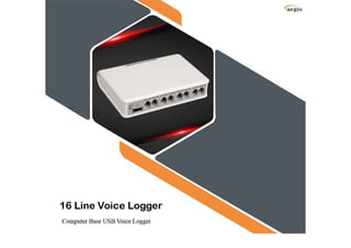 16 port voice logger.pdf