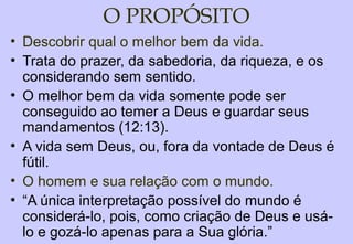 O GRANDE TEMAO GRANDE TEMA
QUAL O
SENTIDO
DA VIDA ?
 
