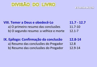 1. NEM SEMPRE O QUE CONTA É O QUE
FAZEMOS, MAS A MOTIVAÇÃO PELO QUAL
O FAZEMOS;
2. DEVEMOS TER NOÇÃO DA
TRANSITORIEDADE DA VIDA EM OPOSIÇÃO
A ETERNIDADE DO PÓS-VIDA;
3. ESTUDAR SOBRE O SENHOR E BUSCÁ-LO, É
CANSATIVO, MAS RECOMPENSADOR;
4. DEVEMOS SEMPRE LEMBRAR QUE A
MORTE ESTÁ AO REDOR, E UM DIA NOS
APRESENTAREMOS AO CRIADOR.
 