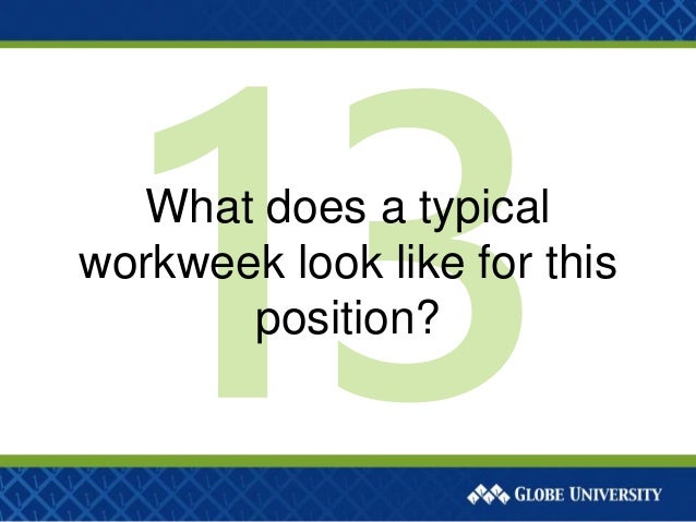 typical work week