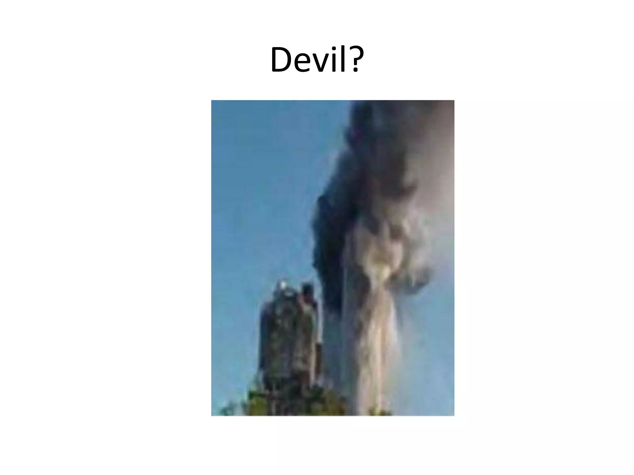 Devil?
 
