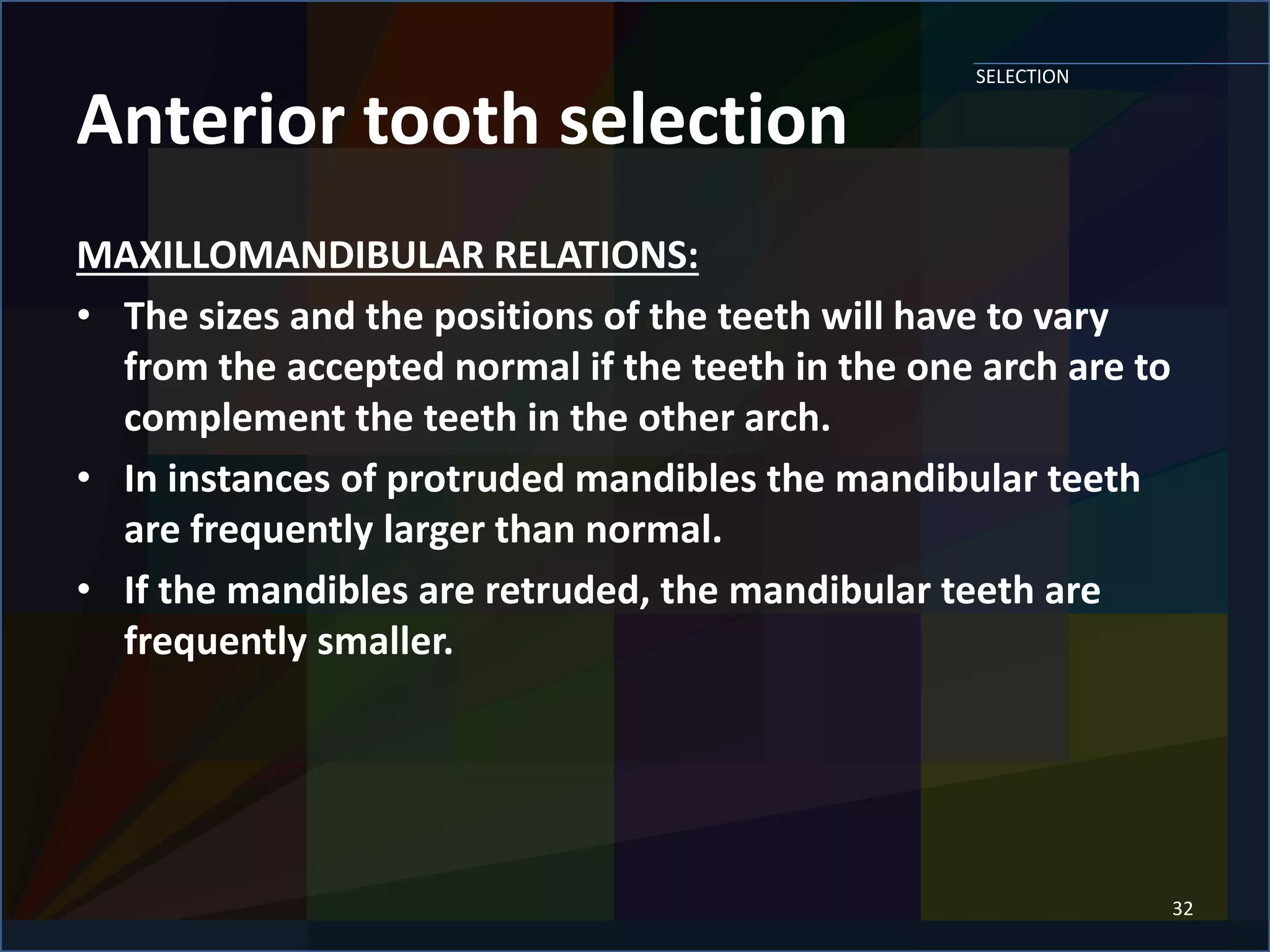 SELECTION AND ARRANGEMENT OF ARTIFICIAL TEETH | PPTX
