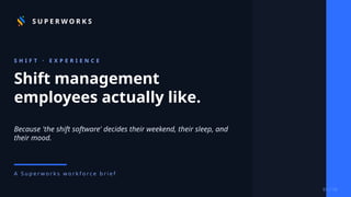 The Shift Management System Employees Actually Love in 2026 | PPTX