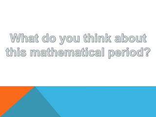 16th-to-17th-Renaissance-mathematics.pptx