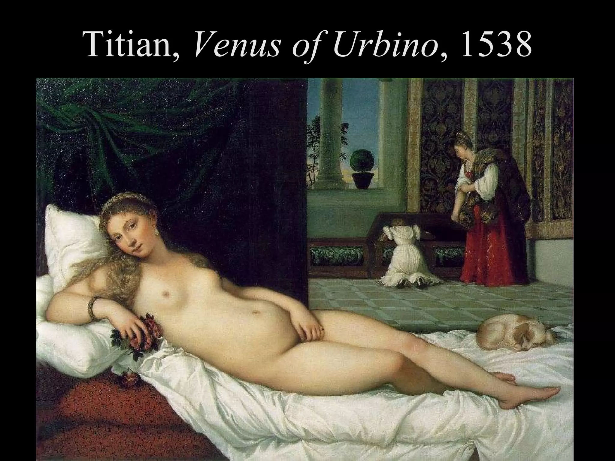Titian,  Venus of Urbino , 1538 