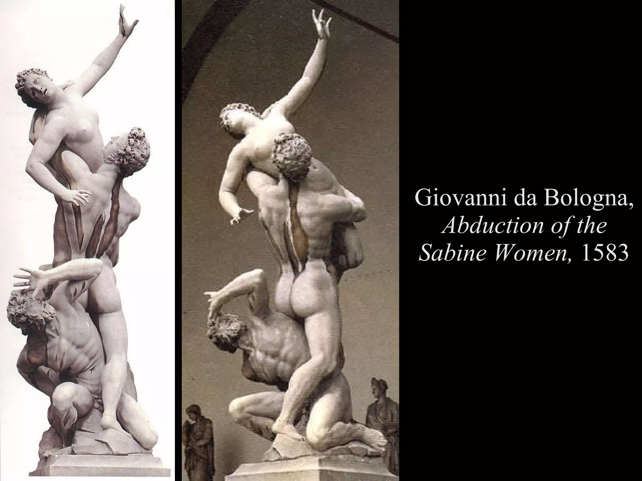 Giovanni da Bologna,  Abduction of the Sabine Women,  1583 