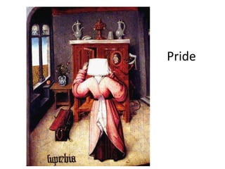Pride	
  
 