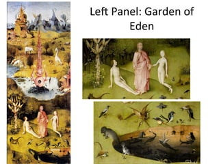 Led	
  Panel:	
  Garden	
  of	
  
Eden	
  
 