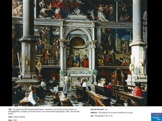 Title: The Virgin and Child Enthroned with Saints. Altarpiece in the Church of San Zaccaria, as   Source/ Museum: n/a
photographed, in context, by Thomas Struth in his mounumental photograph, 1995. San Zaccaria,
                                                                                                  Medium: The painting: oil on panel transferred to canvas
Venice
                                                                                                  Size: Photograph: 5'10" X 7'6
Artist: Giovanni Bellini
Date: 1505
 