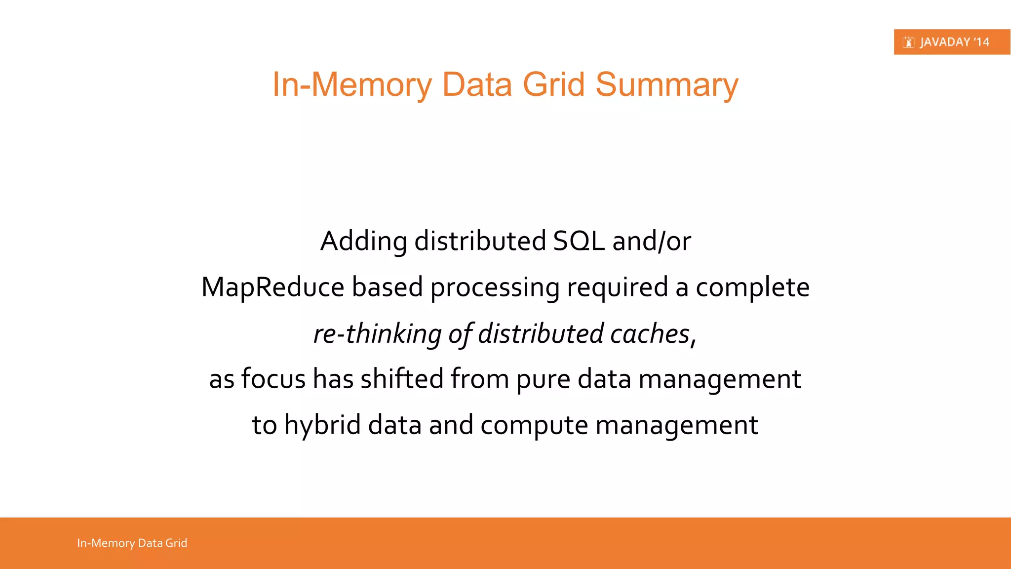 Hazelcast in a Nutshell Hazelcast Features 