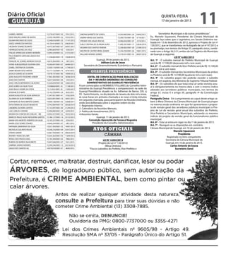 Diário Oficial
 GUARUJÁ
                                                                                                                                                         quinta-feira
                                                                                                                                                         17 de janeiro de 2013
                                                                                                                                                                                              11
GABRIEL RIBEIRO                      15.278.457/0001-30   9761/2012    SIMONIA BARRETO DE GODOI              14.593.082/0001-30   32643/2011            Secretários Municipais e dá outras providências”.
GEISE MAURA LEIMIG DE MATOS          13.459.740/0001-32   13552/2011   SINARA VIEIRA DOS SANTOS              13.299.735/0001-00    6110/2011   Eu, Marcelo Squassoni, Presidente da Câmara Municipal de
GILMAR ARCANJO DE JESUS              15.348.616/0001-25   11141/2012                                                                           Guarujá, faço saber que o Legislativo, em Sessão Ordinária rea-
                                                                       STEFANY DOS ANJOS ROCHA               14.900.056/0001-07    2219/2012
GISELE APARECIDA RAPOSO              14.159.414/0001-72   23629/2011                                                                           lizada em 13 de dezembro de 2012, aprovou o Projeto de Lei nº
                                                                       SUELY CRISTINA DE OLIVEIRA ALVES      11.895.297/0001-17   22656/2010
HELENITA SOARES DE BRITO             14.472.287/0001-67   30591/2011
                                                                                                                                               120/2012, que se transformou no Autógrafo de Lei nº 97/2012 e
                                                                       VALMIRA DOS SANTOS PEREIRA            12.296.682/0001-00   27308/2010   eu promulgo, nos termos do Artigo 55, parágrafo único, combi-
HENRIQUE NUNES DA CRUZ               12.980.664/0001-43   1030/2011
                                                                       WALTER DE CASTRO VIEIRA JUNIOR        15.256.250/0001-64   10601/2012   nado com o Artigo 56, § 5º, ambos da Lei Orgânica do Município
ITAILDE APARECIDA SOARES MOREIRA     13.944.259/0001-32   21372/2011
                                                                       WILLIANS NOVAES GOMES                 12.318.331/0001-53   28207/2010   de Guarujá, a seguinte:
ITALO ROBERTO LOPES BELLINASSI DOS
SANTOS
                                     11.558.605/0001-19   12028/2010                                                                                                    LEI N° 4.002/2013
                                                                                       Guarujá, 09 de janeiro de 2013.                         Art. 1º - O subsídio mensal do Prefeito Municipal de Guarujá
ITANILDE AP. SOARES MOREIRA SOUZA    14.870.304/0001-14   1907/2012
                                                                                           Adilson Luiz de Jesus                               será de R$ 17.100,00 (dezessete mil e cem reais).
IVONE ALBUQUERQUE OLIVEIRA DIAS      14.260.047/0001-07   26484/2011
                                                                           Secretário de Desenvolvimento Econômico e Portuário                 Art. 2º - O subsídio mensal do Vice-Prefeito será de R$ 15.100,00
IZABEL CRISTINA DE OLIVEIRA          13.500.110/0001-64   11749/2011
                                                                                                                                               (quinze mil e cem reais).
JAIME MOURA DOS SANTOS               15.117.132/0001-75   6747/2012
                                                                                  guarujá previdência                                          Art. 3º - O subsídio mensal dos Secretários Municipais de ambos
JESSICA GOMES DE OLIVEIRA            13.978.197/0001-80   14009/2012
                                                                                                                                               os Poderes será de R$ 14.100,00 (quatorze mil e cem reais).
JOAO AUGUSTO TEODORO JUNIOR          11.965.305/0001-54   18306/2010            EDITAL DE CONVOCAÇÃO PARA REALIZAÇÃO                           Art. 4º - Os subsídios pagos não poderão exceder o subsídio
JOAO DOS SANTOS                      14.847.569/0001-00   1255/2012              DA 1ª REUNIÃO ORDINÁRIA DO CONSELHO                           mensal, em espécie, dos Ministros do Supremo Tribunal Federal.
JOSE CARLOS BERNARDO CALAZANS        15.326.659/0001-00   12665/2012            ADMINISTRATIVO DO GUARUJÁ PREVIDÊNCIA                          Art. 5º - Os subsídios de que trata esta Lei serão revistos anu-
JOSE GOMES DA SILVA FILHO            15348660/0001-35     11108/2012   Ficam convocados os MEMBROS TITULARES do Conselho Admi-                 al e obrigatoriamente na mesma data e com o mesmo índice
JOSE PAULO SODRE DA COSTA            15.15.952/0001-76    11093/2012   nistrativo da Guarujá Previdência a comparecerem na sede do             adotado aos servidores públicos municipais, nos termos do
                                                                       Guarujá Previdência situado na Av. Adhemar de Barros 230, cj
JOSEANE ECA NERY                     13.142.578/0001-24   2635/2011                                                                            artigo 37, inciso X e artigo 39, parágrafo 4º da Constituição
                                                                       03 - Santo Antonio, no dia dezoito de Janeiro de dois mil e treze,
JOSIAS AUGUSTO DA SILVA SERVICOS     11.347.921/0001-41   5102/2010                                                                            Federal.
                                                                       às nove horas em primeira chamada e às nove e trinta minutos
JULIANA DA SILVA FERREIRA            13.655.001/0001-16   16451/2011                                                                           Parágrafo Único - Em cumprimento ao caput deste artigo ca-
                                                                       em segunda chamada, para participarem da Reunião Ordinária,
JURANDIR DO NASCIMENTO GOMES         14.006.138/0001-02   22608/2011                                                                           berá a Mesa Diretora da Câmara Municipal de Guarujá propor
                                                                       onde será deliberada sobre a seguinte ordem do dia:
KATIA MARIA DE SOUZA MODESTO         12.442.069/0001-54   28328/2010
                                                                       1- Regimento Interno;                                                   na mesma sessão ordinária em que for apresentava a propos-
LINDBERG OLIVEIRA SANTOS             15.153.097/0001-40   21294/2012   2- Calendário de Reuniões Mensais;                                      ta de revisão geral dos servidores públicos municipais o Pro-
LUIZ CARLOS CURSINO                  15.096.890/0001-54   6259/2012    3- Política de Investimentos 2013;                                      jeto de Lei de revisão geral anual dos subsídios do Prefeito,
MAIARA DA CONCEICAO COELHO – ME      14.902.557/0001-22   19252/2012   4-Assuntos Gerais.                                                      Vice-Prefeito e Secretários Municipais, adotando os mesmos
MARCOS PAULO ALVES NOGUEIRA SANTOS   15.186.127/0001-14   23152/2012                     Guarujá, 11 de janeiro de 2013.                       índices do projeto de revisão geral do funcionalismo público
MARIA DOS MONTES SERRATES DA SILVA   13.105.227/0001-43   2350/2011              Conceição Aparecida da Fonseca Nogueira                       municipal.
MARIA JOSE GOMES SOARES              14.840.244/0001-97   1801/2012                 Presidente do Conselho Administrativo                      Art. 6º - Esta Lei entra em vigor no dia 1º de janeiro de 2013.
NATANAEL BEMVINDO DA SILVA           13.927.393/0001-25   14091/2012
                                                                                                                                               Art. 7º - Revogam-se as disposições em contrário.
NICHOLAS GALANTE ROJAS               14.548.216/0001-09   33415/2011                 Atos oficiais                                             Câmara Municipal de Guarujá, em 16 de janeiro de 2013.
                                                                                                                                                                       Marcelo Squassoni
OTAVIO XAVIER                        12.667.764/0001-14   29024/2010
                                                                                                  câmara                                                                    Presidente
RODNEY TADEU DE LIMA                 15.035.263/0001-03   11640/2012
                                                                                                                                                                Registrado no livro competente.
ROSELI DOS PASSOS DIAS               15.192.394/0001-02   7906/2012
                                                                                               LEI Nº 4.002/2013                                               Secretaria da Câmara Municipal de
RUBENS DE BARROS NASCIMETO           15.007.048/0001-07   5321/2012                                                                                            Guarujá, em 16 de janeiro de 2013.
                                                                                          (Projeto de Lei nº 120/2012)
SABRINA SAVINO MENDES                15.290.246/0001-12   25218/2012                             (Mesa Diretora)                                                    Carlos Antonio de Sousa
SAULO DOS SANTOS GIL                 14.979.018/0001-91   4649/2012              “Fixa os subsídios do Prefeito, Vice-Prefeito e                                         Secretário Geral
 