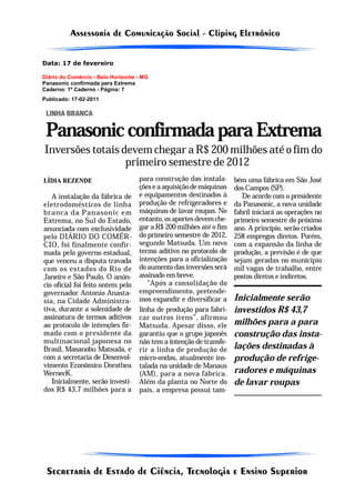 Data: 17 de fevereiro

Diário do Comércio - Belo Horizonte - MG
Panasonic confirmada para Extrema
Caderno: 1º Caderno - Página: 7
Publicado: 17-02-2011
 