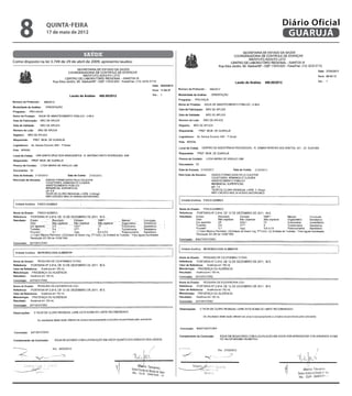 8               quinta-feira
                  17 de maio de 2012
                                                                       Diário Oficial
                                                                        GUARUJÁ

                                        saúde
Como disposto na lei 3.749 de 29 de abril de 2009, apresento laudos:
 