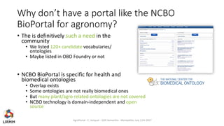 AgroPortal : a vocabulary and ontology repository for agronomy, plant sciences, biodiversity and nutrition