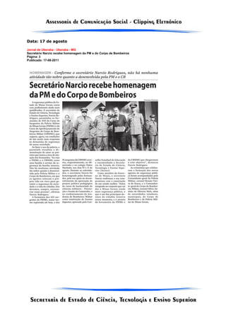 Data: 17 de agosto

Jornal de Uberaba - Uberaba - MG
Secretário Narcio recebe homenagem da PM e do Corpo de Bombeiros
Página: 3
Publicado: 17-08-2011
 
