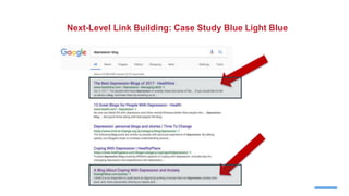 Next-Level Link Building: Case Study Blue Light Blue
 