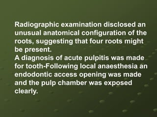 LIMITATIONSStop excavating dentin if a canal orifices cannot be found to avoid Weakening the tooth structureSerious error can arise from  inappropriate attempt canalsRoot wall or furcation perforations can occur