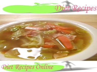 Diet Recipes Online Diet Recipes 