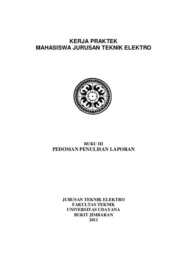 17 1344156746-pedoman penulisan laporan kerja praktek v1