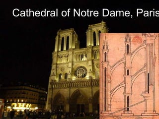 Cathedral of Notre Dame, Paris 
 