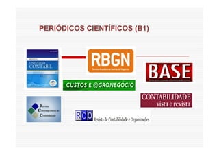 PERIÓDICOS CIENTÍFICOS (B1) 
 