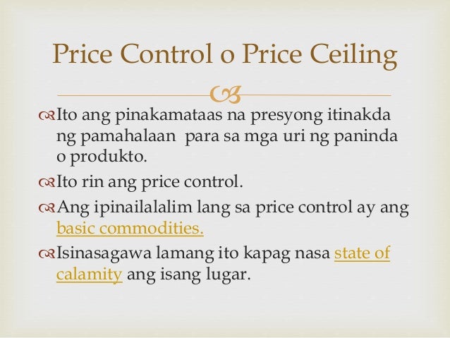 Kahulugan Ng Layunin Ng Pagpapatupad Ng Price Freeze