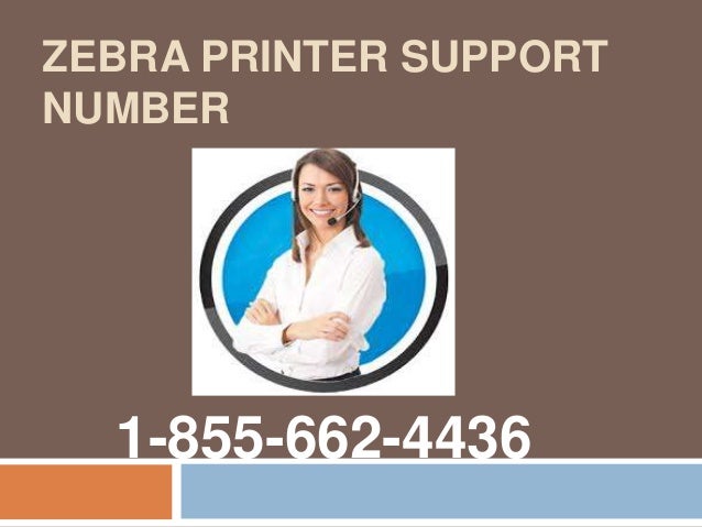 1-855-662-4436 Zebra Printer Not Working-Zebra Printer not Printing U…