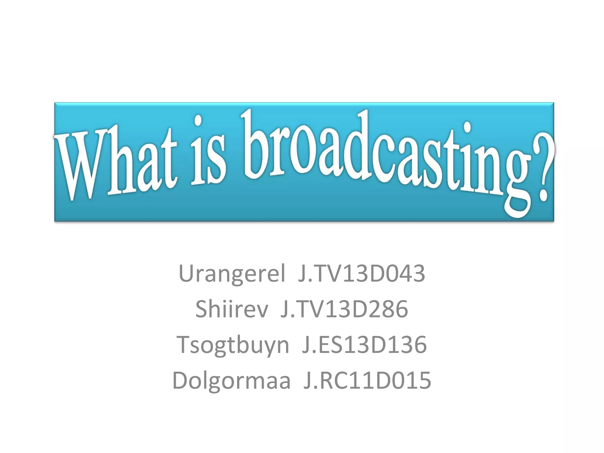 Urangerel J.TV13D043
Shiirev J.TV13D286
Tsogtbuyn J.ES13D136
Dolgormaa J.RC11D015
 