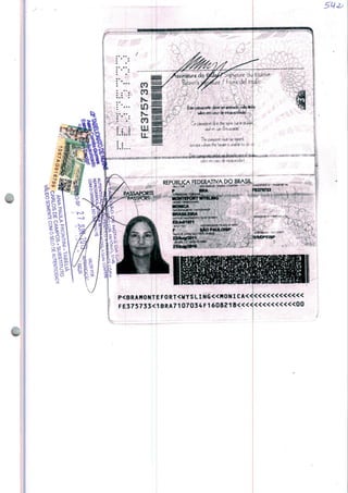 REPÜ8UCA FEDERATIVA DO BRASIL
BRA
P<BRAMONTEFORT<WYSLING«HONICA<^««««««
FE375733<1BRA7107034F16082t8«««««««00
 