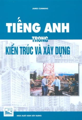 Tiếng anh trong kiến trúc và xây dựng-Nguyễn Nho Vĩnh