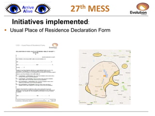 1
Initiatives implemented:
 Usual Place of Residence Declaration Form
27th MESS
 