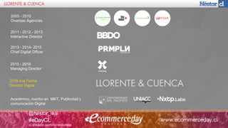 Presentación Nestor Leal | eCommerce Day Chile 2018