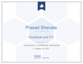 Facebook and TV
October 24, 2017
Prasad Shevate
 